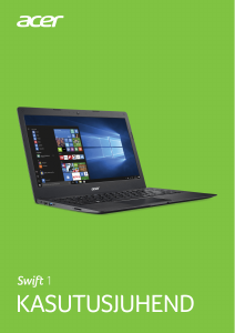 Kasutusjuhend Acer Swift SF114-31 Sülearvuti