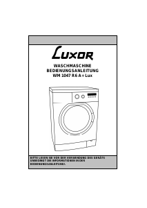 Bedienungsanleitung Luxor WM 1047 R6 A+ LUX Waschmaschine