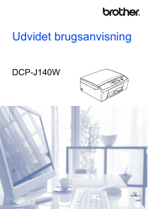 Brugsanvisning Brother DCP-J140W Multifunktionsprinter