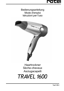 Mode d’emploi Rotel Travel 1600 Sèche-cheveux