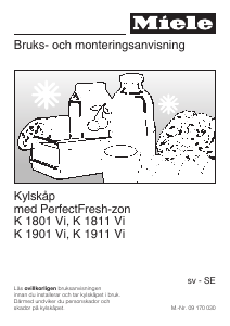 Bruksanvisning Miele K 1811 Vi Kylskåp
