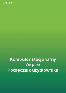 Instrukcja Acer Aspire XC-885 Komputer stacjonarny
