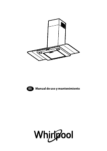 Manual de uso Whirlpool AKR 031 IX Campana extractora