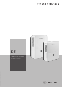Bedienungsanleitung Trotec TTK 96 E Luftentfeuchter