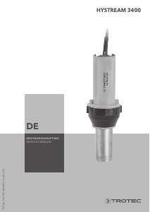 Bedienungsanleitung Trotec HyStream 3400 Heissluftpistole