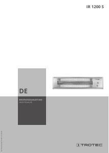 Bedienungsanleitung Trotec IR 1200 S Terrassenheizer