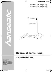 Bedienungsanleitung Hanseatic SY-3388A2-P-C1-600 Dunstabzugshaube