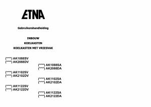 Handleiding ETNA AK2122DV Koelkast