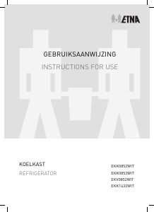 Handleiding ETNA EKV0852WIT Koelkast