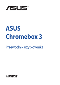 Instrukcja Asus Chromebox 3 Komputer stacjonarny
