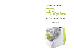 Bedienungsanleitung Pastarixx 70530 Nudelmaschine