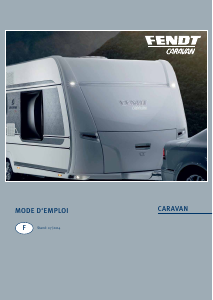 Mode d’emploi Fendt Opal 650 TBFSD-F (2014) Caravane