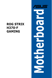 Handleiding Asus ROG STRIX H370-F GAMING Moederbord