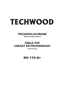 Bedienungsanleitung Techwood KU 110 A+ Kühlschrank