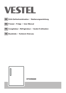 Mode d’emploi Vestel VFKW608E Réfrigérateur