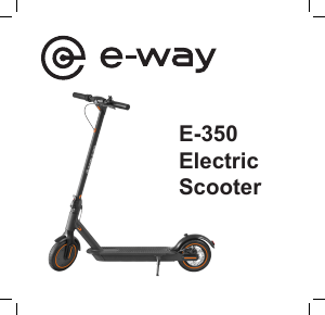 Brugsanvisning E-Way E-350 El-løbehjul