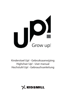 Bedienungsanleitung Kidsmill Up! Babyhochstuhl