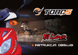 Instrukcja Toros El Loco Skuter