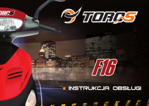 Instrukcja Toros F16 Skuter