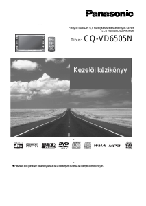Használati útmutató Panasonic CQ-VD6505N Autórádió