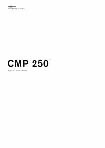 Priročnik Gaggenau CMP250111 Espresso kavni aparat