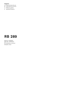 Kullanım kılavuzu Gaggenau RB289203 Donduruculu buzdolabı