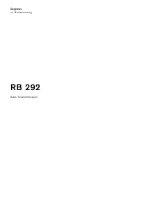 Bruksanvisning Gaggenau RB292311 Kjøle-fryseskap