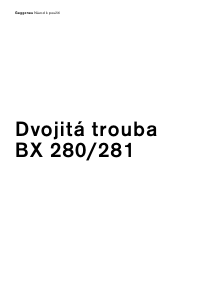 Manuál Gaggenau BX280610 Trouba