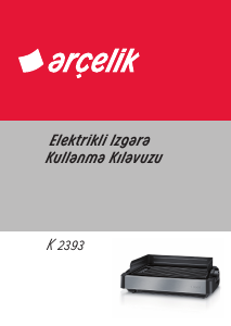 Kullanım kılavuzu Arçelik K 2393 Masa ızgara