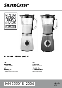 Priručnik SilverCrest SSTMC 600 A1 Blender