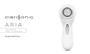 Brugsanvisning Clarisonic Aria Ansigtsrensebørste