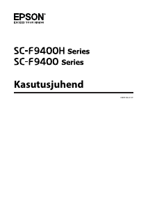 Kasutusjuhend Epson SureColor SC-F9400 Printer