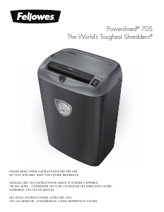 Mode d’emploi Fellowes 70S Powershred Destructeur