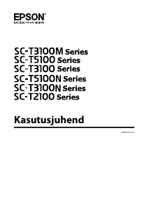 Kasutusjuhend Epson SureColor SC-T5100M Printer