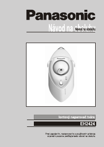 Návod Panasonic EH-2424 Tvárová sauna