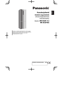 Kasutusjuhend Panasonic NR-B32FW2 Külmik-sügavkülmik