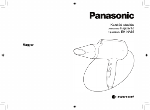 Használati útmutató Panasonic EH-NA65 Hajszárító
