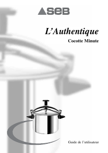 Mode d’emploi SEB P0531600 LAthentique Autocuiseur