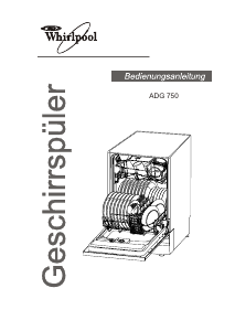 Bedienungsanleitung Whirlpool ADG 750 IX Geschirrspüler