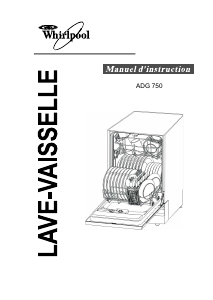 Mode d’emploi Whirlpool ADG 750 IX Lave-vaisselle