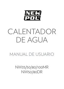 Manual de uso New Pol NW80MR Calentador de agua