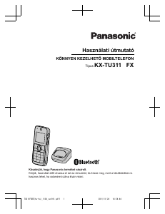Használati útmutató Panasonic KX-TU311FXBE Mobiltelefon