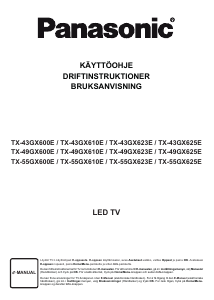 Käyttöohje Panasonic TX-43GX625E LED-televisio