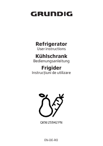 Bedienungsanleitung Grundig GKNI 25942 FN Kühl-gefrierkombination