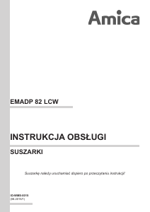 Instrukcja Amica EMADP 82 LCW Suszarka