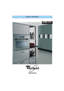 Mode d’emploi Whirlpool AMW 516/1 IX Micro-onde