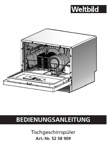 Bedienungsanleitung Weltbild 52 58 909 Geschirrspüler