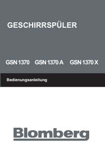 Bedienungsanleitung Blomberg GSN 1370 Geschirrspüler