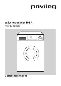 Bedienungsanleitung Privileg 305 A Trockner