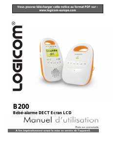 Mode d’emploi Logicom B200 Ecoute-bébé